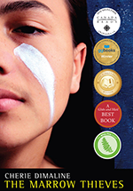 The Marrow Thieves The Marrow Thieves