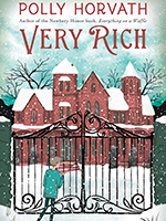 Very Rich by Polly Horvath