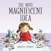 The Most Magnificent Idea The Most Magnificent Idea