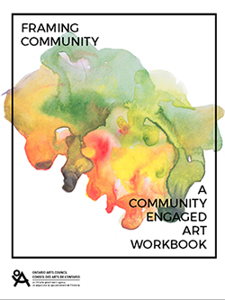Framing Community A Community Engaged Art Workbook - 