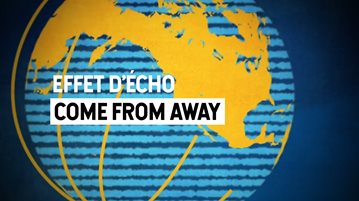 Come From Away : dix ans pour créer un succès instantané