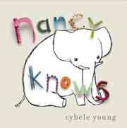 Nancy Knows par Cybèle Young (Toronto, Ont.) Tundra Books