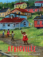 Africville by Shauntay Grant, illustrations by Eva Campbell